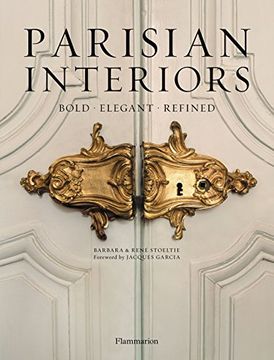 portada Parisian Interiors: Bold, Elegant, Refined 