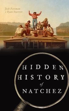 portada Hidden History of Natchez (in English)