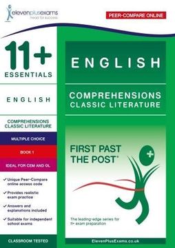 portada 11+ Essentials English Comprehensions: Classic Literature Book 1: First Past the Post