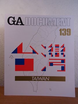 portada Ga - Global Architecture Document 139. 23 Projects by Prominent Architects Gathering in Taiwan [English - Japanese]