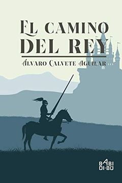 portada El Camino del rey (in Spanish)