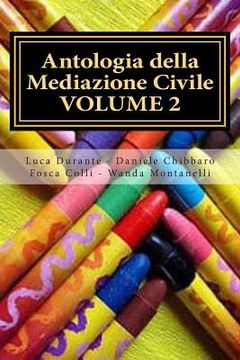portada Antologia della Mediazione Civile - VOLUME 2 (in Italian)