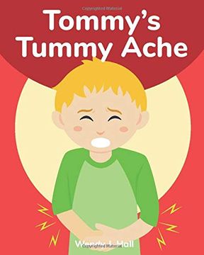 portada Tommy'S Tummy Ache: Mediwonderland (in English)