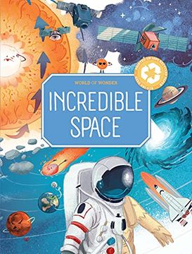 portada Incredible Space (my World of Wonder) (en Inglés)