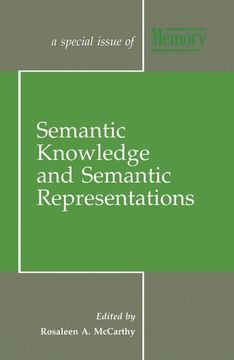 portada Semantic Knowledge and Semantic Representations: A Special Issue of Memory (in English)