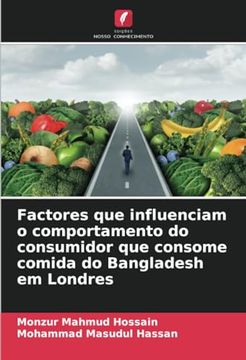 portada Factores que Influenciam o Comportamento do Consumidor que Consome Comida do Bangladesh em Londres (in Portuguese)
