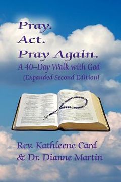 portada pray. act. pray again. a 40-day walk with god (expanded second edition) (en Inglés)