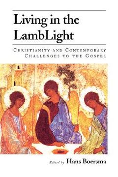 portada living in the lamblight: christianity and contemporary challenges to the gospel (en Inglés)