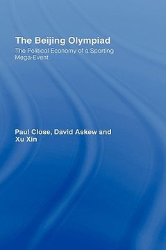portada the beijing olympiad: the political economy of a sporting mega-event (in English)