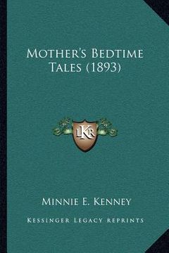 portada mother's bedtime tales (1893) (en Inglés)