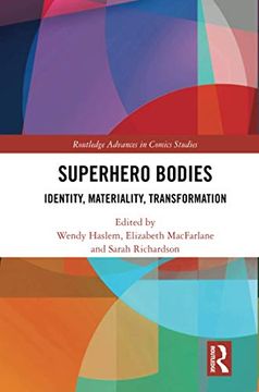 portada Superhero Bodies (Routledge Advances in Comics Studies) (en Inglés)