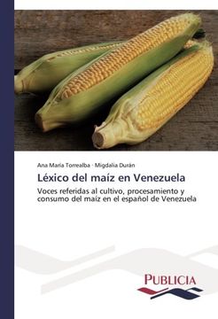 portada Lexico del Maiz En Venezuela