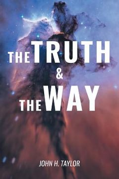 portada The Truth and The Way (en Inglés)
