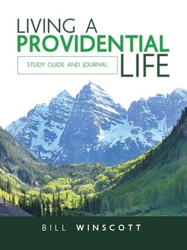 portada Living a Providential Life: Study Guide and Journal (en Inglés)