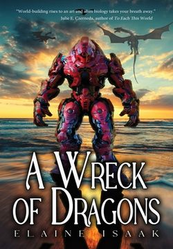 portada A Wreck of Dragons (en Inglés)