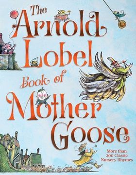 portada The Arnold Lobel Book of Mother Goose (in English)