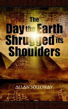 portada the day the earth shrugged its shoulders
