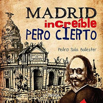portada Madrid, Increíble Pero Cierto (in Spanish)