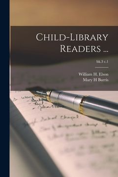 portada Child-library Readers ...; bk.3 c.1 (in English)