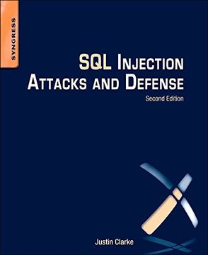 SQL Injection Attacks and Defense (en Inglés)