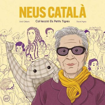 portada Neus Catala Catalan: Col·Lecció els Petits Tigres (in Catalá)