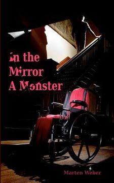 portada in the mirror a monster (en Inglés)
