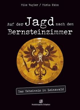 portada Auf der Jagd Nach dem Bernsteinzimmer (en Alemán)