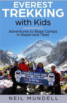 portada Everest Trekking With Kids: Adventures to Base Camps in Nepal and Tibet (in English)