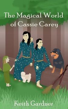portada The Magical World of Cassie Carey (en Inglés)