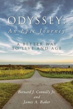 portada Odyssey: An Epic Journey: A Better Way To Live And Age (in English)
