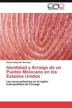 portada identidad y arraigo de un pueblo mexicano en los estados unidos (in Spanish)
