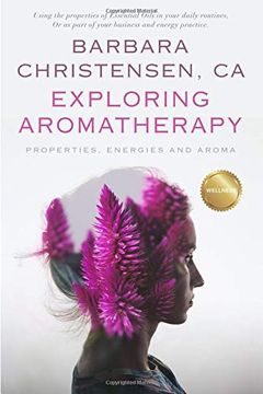 portada Exploring Aromatherapy: Properties, Energies and Aroma (in English)
