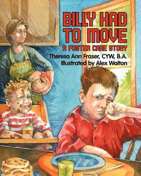 portada billy had to move: a foster care story (en Inglés)