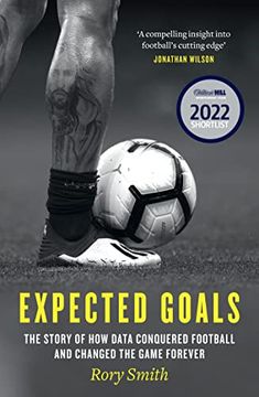 portada Expected Goals: The Story of how Data Conquered Football and Changed the Game Forever (in English)