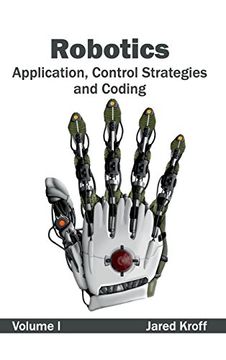 portada Robotics: Application, Control Strategies and Coding (Volume i) (en Inglés)