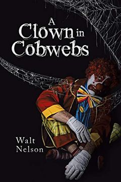 portada A Clown in Cobwebs (en Inglés)