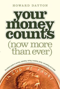 portada Your Money Counts: The Biblical Guide to Earning, Spending, Saving, Investing, Giving, and Getting Out of Debt (in English)