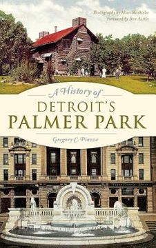 portada A History of Detroit's Palmer Park (en Inglés)