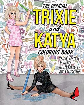 portada The Official Trixie and Katya Coloring Book (en Inglés)