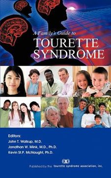 portada a family`s guide to tourette syndrome (in English)