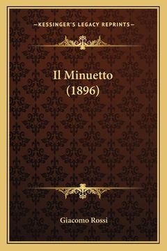 portada Il Minuetto (1896) (en Italiano)