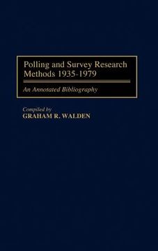 portada polling and survey research methods 1935-1979: an annotated bibliography (en Inglés)