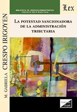 portada Potestad Sancionadora de la Administracion Tributaria, la (in Spanish)