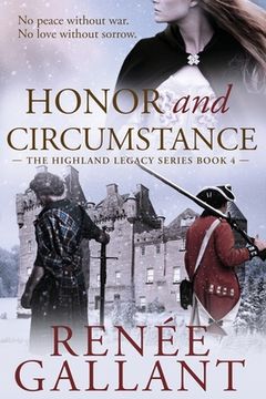 portada Honor and Circumstance: (The Highland Legacy Series book 4) (in English)