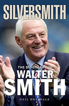 portada Silversmith: The Biography of Walter Smith (in English)