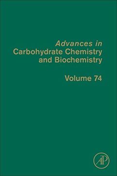 portada Advances in Carbohydrate Chemistry and Biochemistry (Volume 74) (in English)