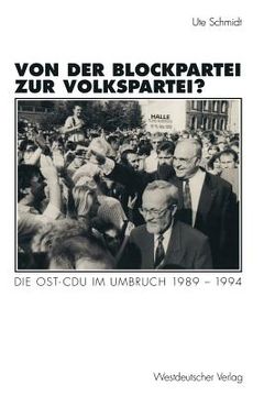 portada von der blockpartei zur volkspartei?: die ost-cdu im umbruch 1989 1994 (in English)
