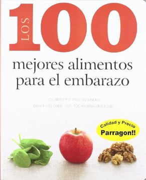 portada 100 MEJORES ALIMENTOS PARA EL EMBARAZO