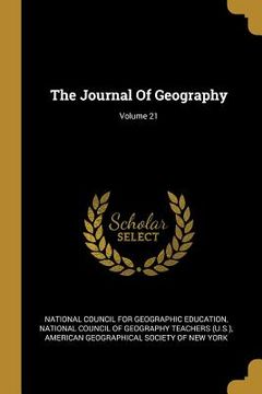 portada The Journal Of Geography; Volume 21 (in English)