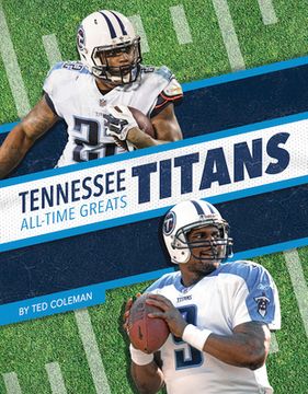portada Tennessee Titans All-Time Greats (en Inglés)